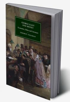 George Eliot and Money