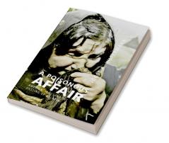 A Poisonous Affair