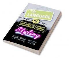 The Language of Organizational Styling