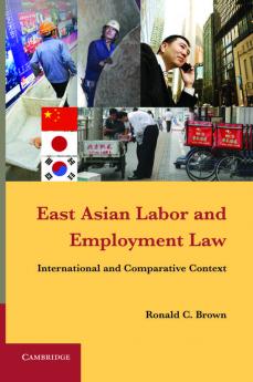 East Asian Labor and Employment Law