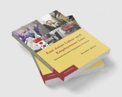 East Asian Labor and Employment Law