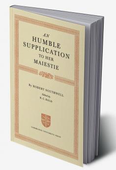 An Humble Supplication to Her Maiestie