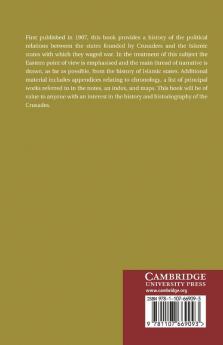 The Crusaders in the East. W.B. Stevenson