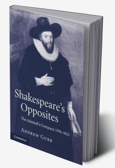 Shakespeare's Opposites