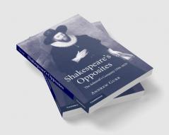 Shakespeare's Opposites