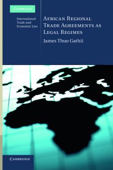 African Regional Trade Agreements as Legal Regimes