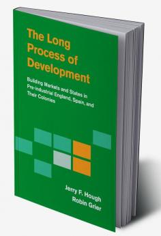 The Long Process of Development