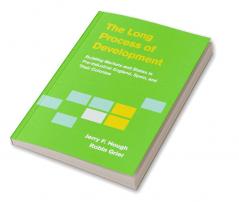 The Long Process of Development