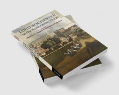 Lord Rochester in the Restoration World