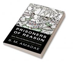 Prisoners of Reason