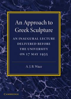 An Approach to Greek Sculpture