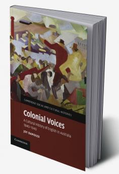 Colonial Voices