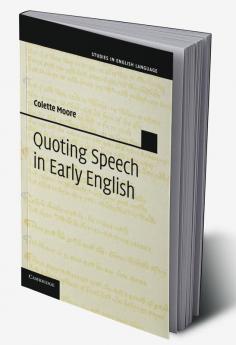 Quoting Speech in Early English