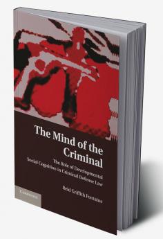 The Mind of the Criminal