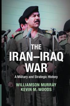 The Iran-Iraq War
