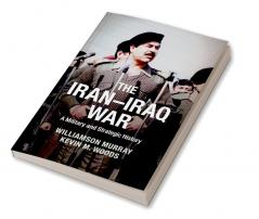 The Iran-Iraq War