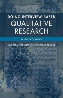 Doing Interview-Based Qualitative Research
