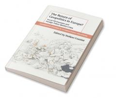 The Return of Geopolitics in Europe?