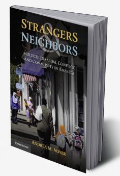 Strangers and Neighbors