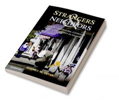 Strangers and Neighbors