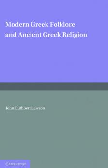 Modern Greek Folklore and Ancient Greek Religion