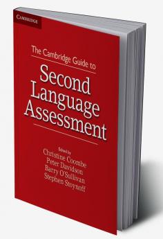 The Cambridge Guide to Second Language Assessment