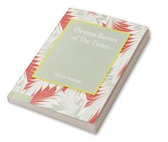 Thomas Barnes of The Times