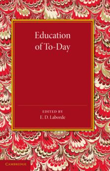 Education of To-Day