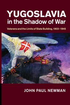 Yugoslavia in the Shadow of War