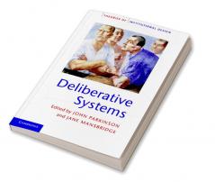 Deliberative Systems