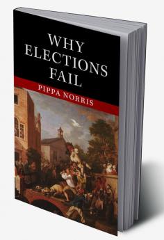 Why Elections Fail
