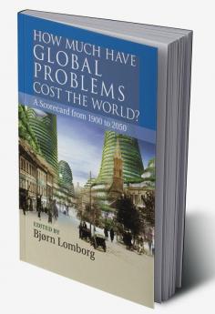 How Much have Global Problems Cost the World?