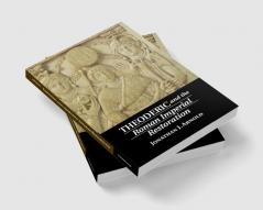 Theoderic and the Roman Imperial Restoration