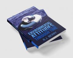 Environmental Attitudes through Time