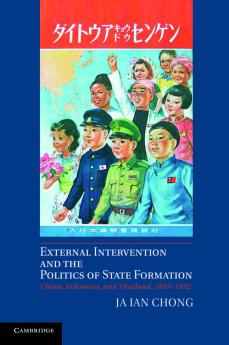 External Intervention and the Politics of State Formation