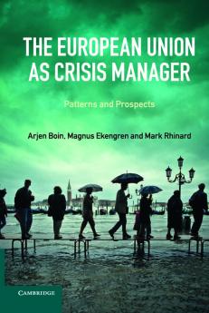 The European Union as Crisis Manager