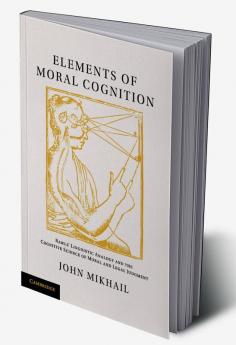 Elements of Moral Cognition