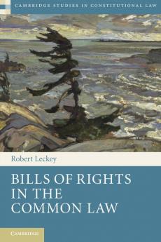 Bills of Rights in the Common Law
