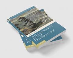 Bills of Rights in the Common Law