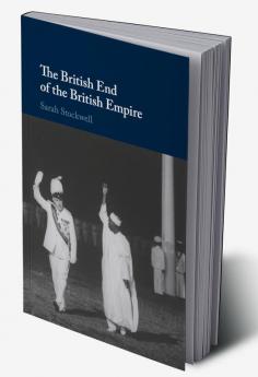 The British End of the British Empire