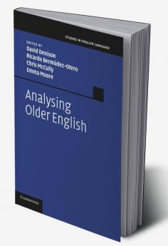 Analysing Older English
