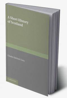 A Short History of Scotland