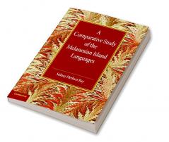 A Comparative Study of the Melanesian Island Languages
