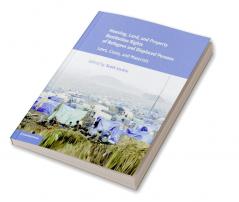 Housing and Property Restitution Rights of Refugees and Displaced             Persons