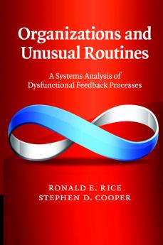 Organizations and Unusual Routines