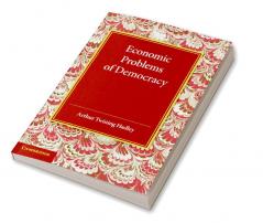 Economic Problems of Democracy