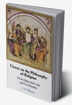 Cicero on the Philosophy of Religion
