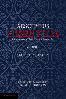 The Oresteia of Aeschylus
