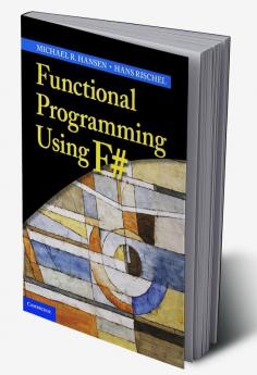 Functional Programming Using F#