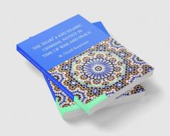 The Shari'a and Islamic Criminal Justice in Time of War and Peace